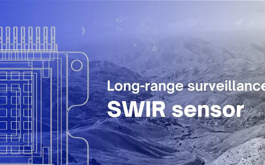 Enhancing Long-Range Surveillance with SWIR Sensors: The Next Frontier in Security