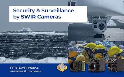 Enhance Security and Surveillance with NIT SWIR InGaAs Cameras