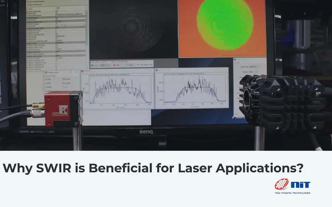 Why SWIR is Beneficial for Laser Applications
