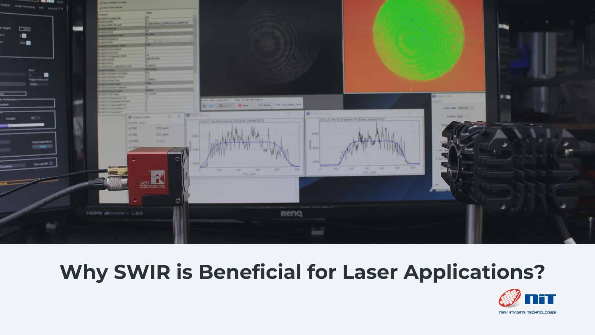 Why SWIR is beneficial for laser applications